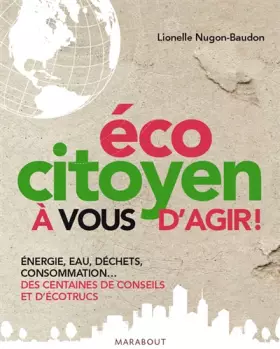 Couverture du produit · Ecocitoyen : à vous d'agir !