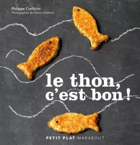 Couverture du produit · Le thon, c'est bon !