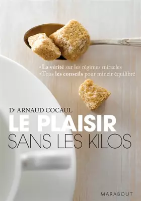 Couverture du produit · Le plaisir sans les kilos