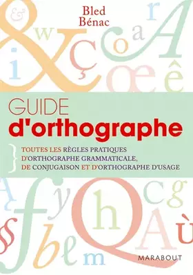 Couverture du produit · Guide d'orthographe