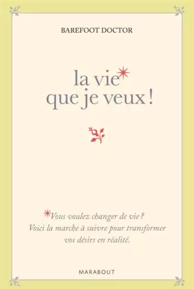 Couverture du produit · La vie que je veux !