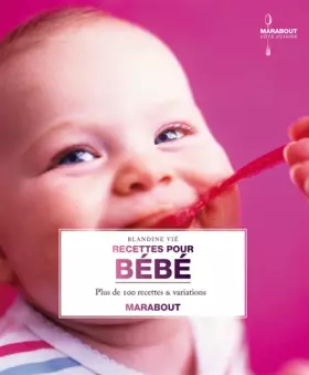Couverture du produit · Recettes pour bébé
