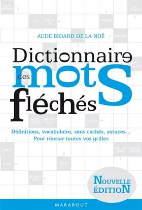 Couverture du produit · Dictionnaire des mots fléchés