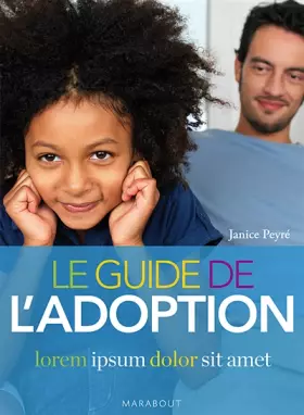 Couverture du produit · Le guide de l'adoption