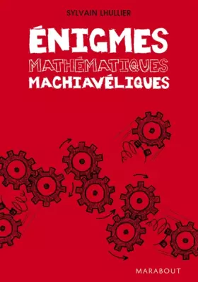 Couverture du produit · Enigmes mathématiques machiavéliques