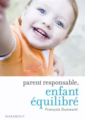 Couverture du produit · Parent responsable, enfant équilibré