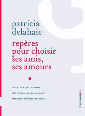 Couverture du produit · Repères pour choisir ses amis, ses amours