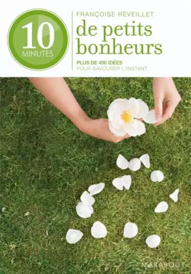 Couverture du produit · 10 minutes de petits bonheurs