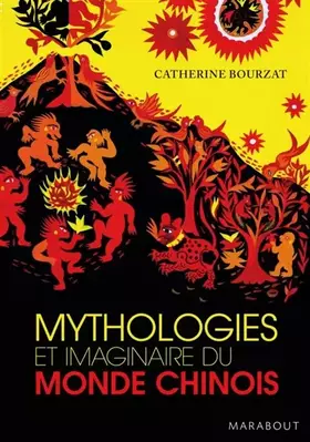 Couverture du produit · Mythologies et imaginaire du monde chinois