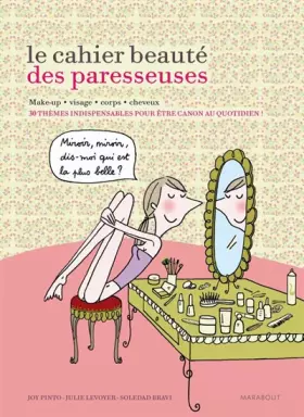 Couverture du produit · Le cahier beauté des Paresseuses
