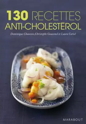 Couverture du produit · 130 recettes anti-cholestérol