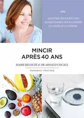 Couverture du produit · Mincir après 40 ans