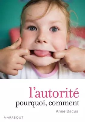 Couverture du produit · L'autorité, pourquoi, comment