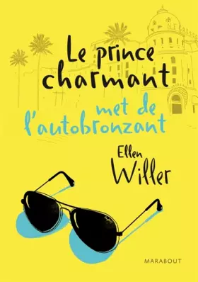 Couverture du produit · Le prince charmant met de l'autobronzant