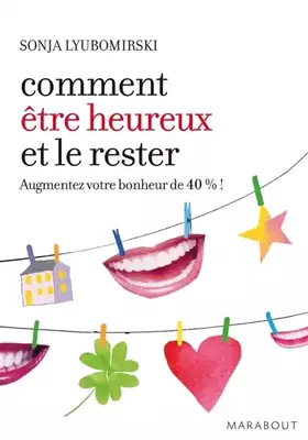 Couverture du produit · Comment être heureux et le rester