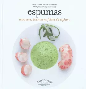 Couverture du produit · Espumas, mousses, écumes et folies de siphon