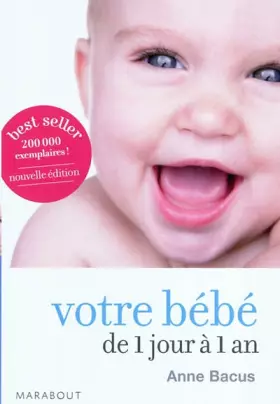 Couverture du produit · Votre bÃ©bÃ© de 1 jour Ã  1 an
