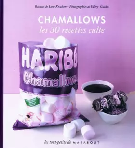 Couverture du produit · Chamallows, Les 30 recettes culte