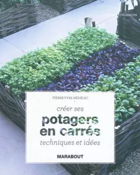 Couverture du produit · Créer ses potagers en carrés
