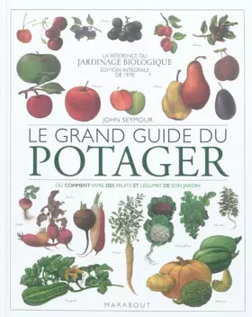 Couverture du produit · LE GRAND GUIDE DU POTAGER
