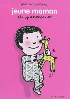 Couverture du produit · Jeune maman et Paresseuse