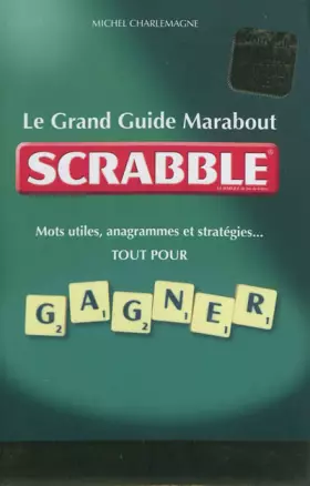 Couverture du produit · GRAND GUIDE MARABOUT DU SCRABBLE