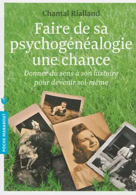 Couverture du produit · FAIRE DE LA PSYCHOGENEALOGIE UNE CHANCE
