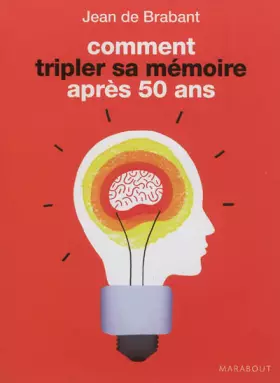 Couverture du produit · Comment tripler sa mémoire après 50 ans