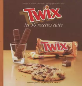 Couverture du produit · Twix - Les 30 recettes culte