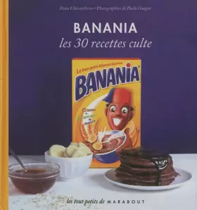 Couverture du produit · Banania Les 30 recettes culte