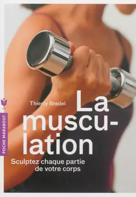 Couverture du produit · LA MUSCULATION
