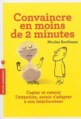 Couverture du produit · Convaincre en moins de 2 minutes