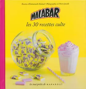 Couverture du produit · Malabar, les 30 recettes culte