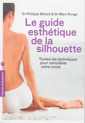 Couverture du produit · LE GUIDE ESTHETIQUE DE LA SILHOUETTE