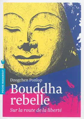 Couverture du produit · Bouddha rebelle