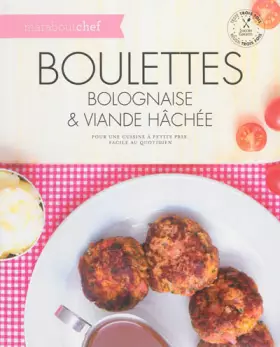 Couverture du produit · Boulettes bolognaise et viande hachée