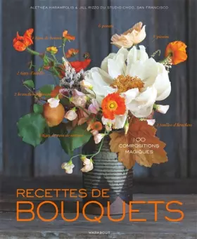 Couverture du produit · Recettes de bouquets: 100 compositions magiques
