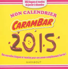Couverture du produit · Mon calendrier Carambar 2015