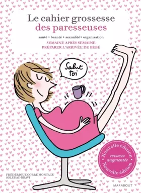 Couverture du produit · Le cahier grossesse des Paresseuses