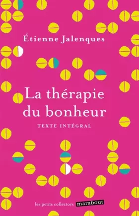 Couverture du produit · La thérapie du bonheur
