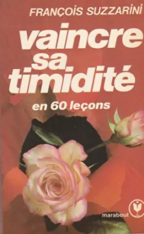 Couverture du produit · Vaincre sa timidité en 60 leçons