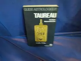 Couverture du produit · Guide astrologique taureau