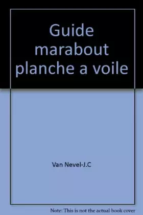 Couverture du produit · Guide marabout planche a voile