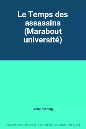 Couverture du produit · Le Temps des assassins (Marabout université)