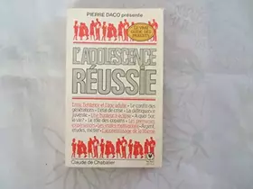 Couverture du produit · L'adolescence reussie