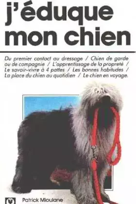 Couverture du produit · J'éduque mon chien