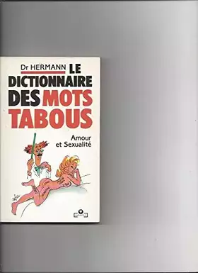 Couverture du produit · Le dictionnaire des mots tabous