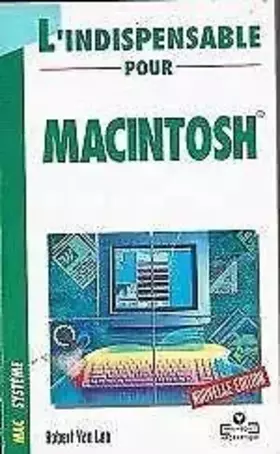 Couverture du produit · L INDISPENSABLE POUR MACINTOSH