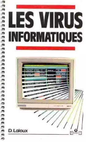 Couverture du produit · Les virus informatiques