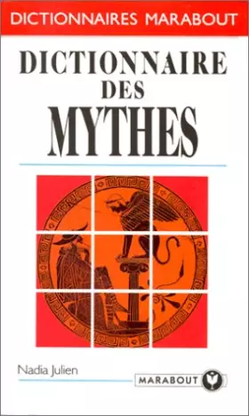 Couverture du produit · Dictionnaire des mythes